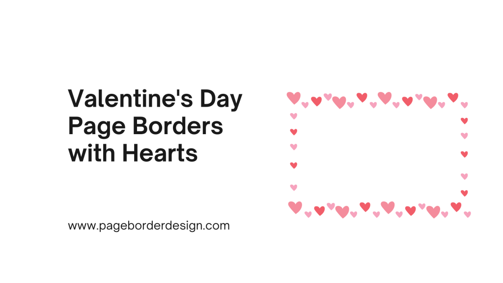 printable valentines day page borders with hearts presentation