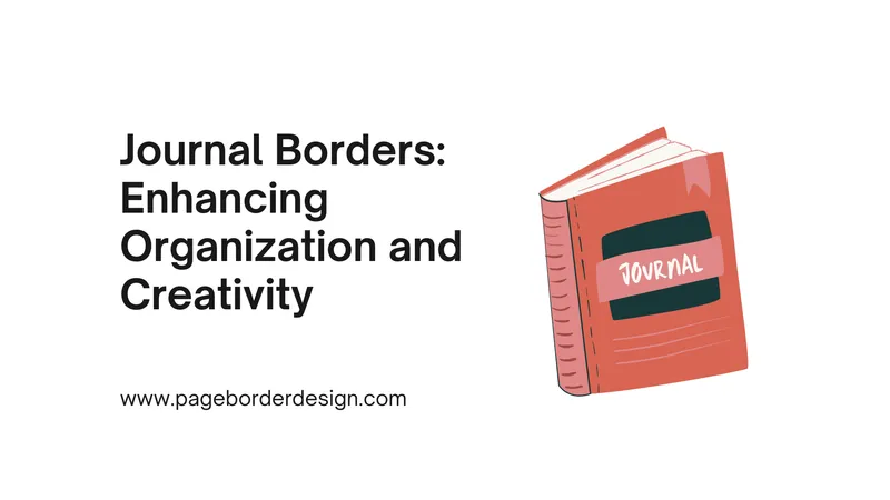 Journal Borders Enhancing Organization and Creativity